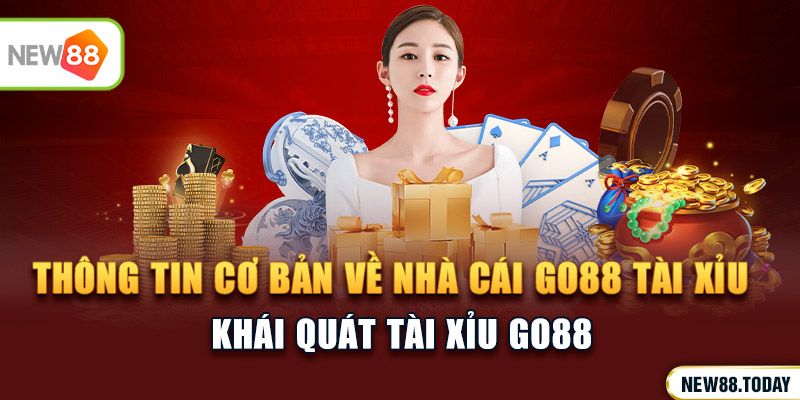 Thông tin cơ bản về nhà cái Go88 tài xỉu